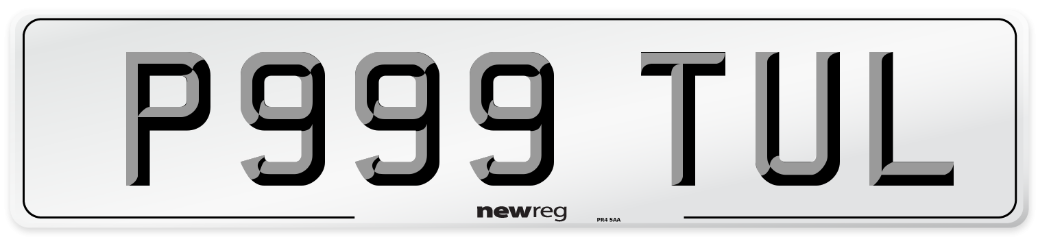 P999 TUL Number Plate from New Reg
